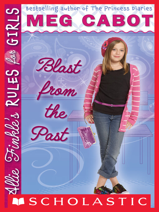 Title details for Blast from the Past by Meg Cabot - Wait list
